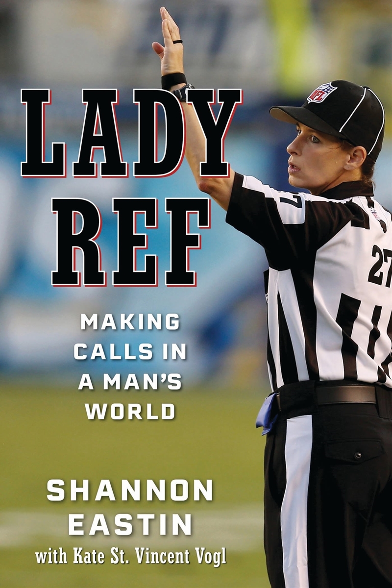 Lady Ref: Making Calls In A Man's World/Product Detail/Sport Biographies
