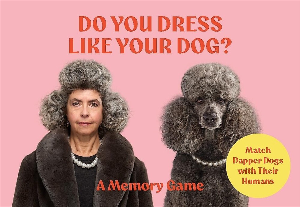 Do You Dress Like Your Dog?/Product Detail/Card Games
