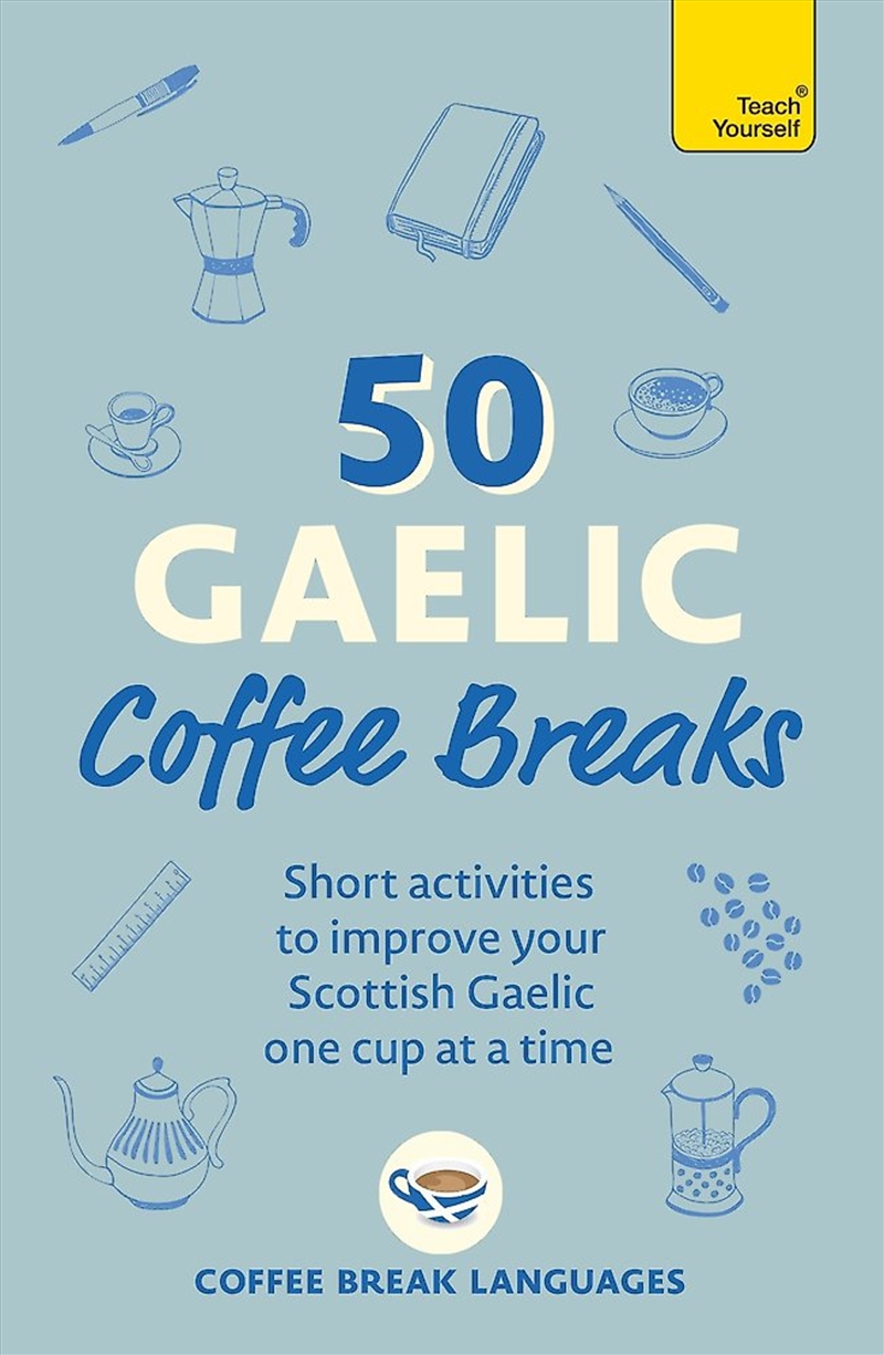 50 Gaelic Coffee Breaks/Product Detail/Language & Linguistics