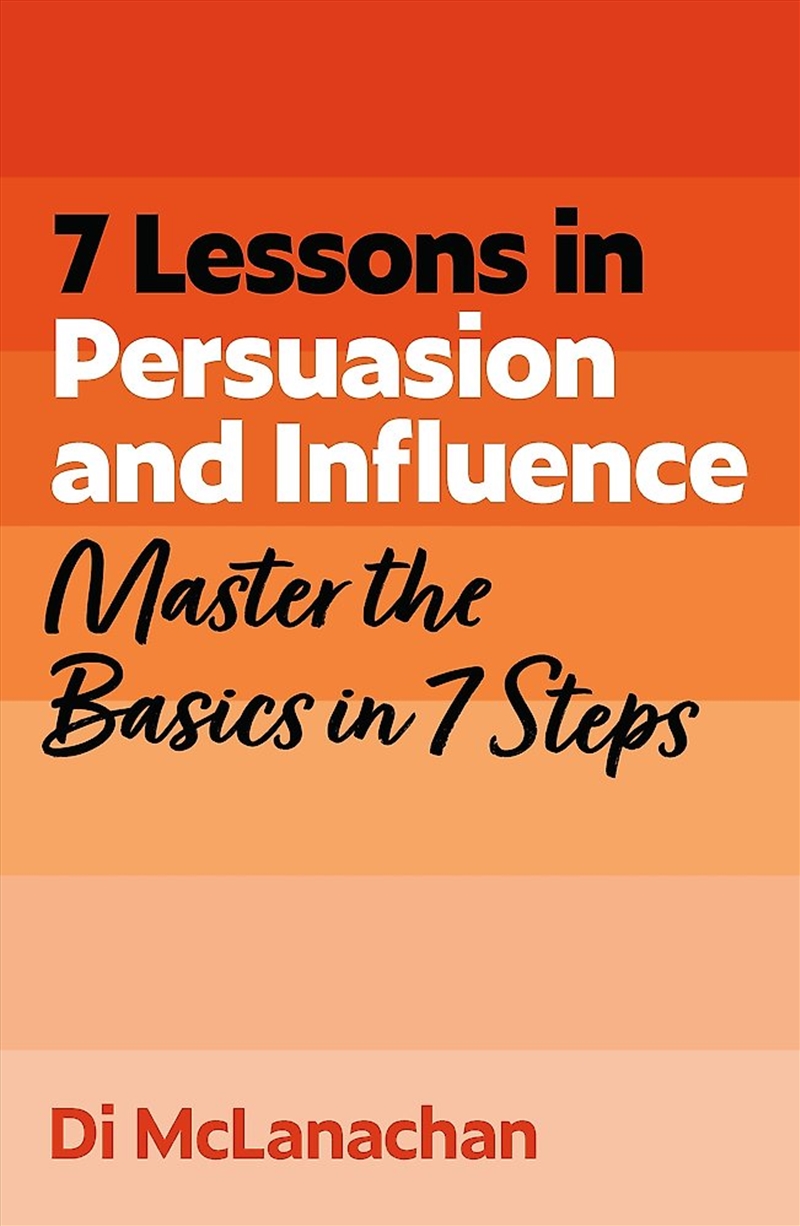 Persuasion And Influence In A Week/Product Detail/Business Leadership & Management