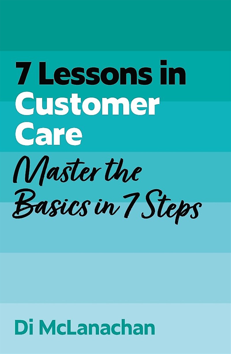 Successful Customer Care In A Week: Teach Yourself/Product Detail/Self Help & Personal Development