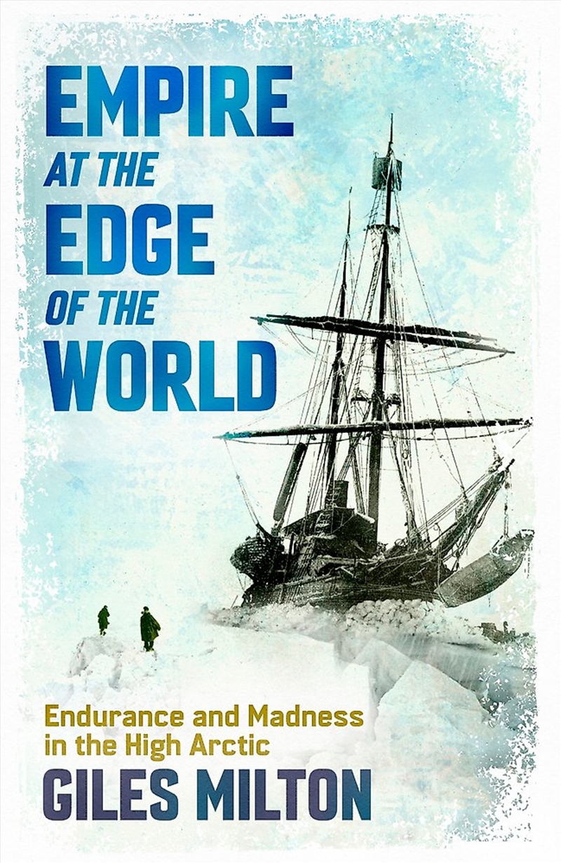 Empire At The Edge Of The World/Product Detail/History