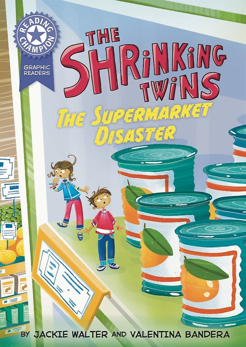 Reading Champion: Graphics: The Shrinking Twins: Supermarket Disaster/Product Detail/Childrens Fiction Books