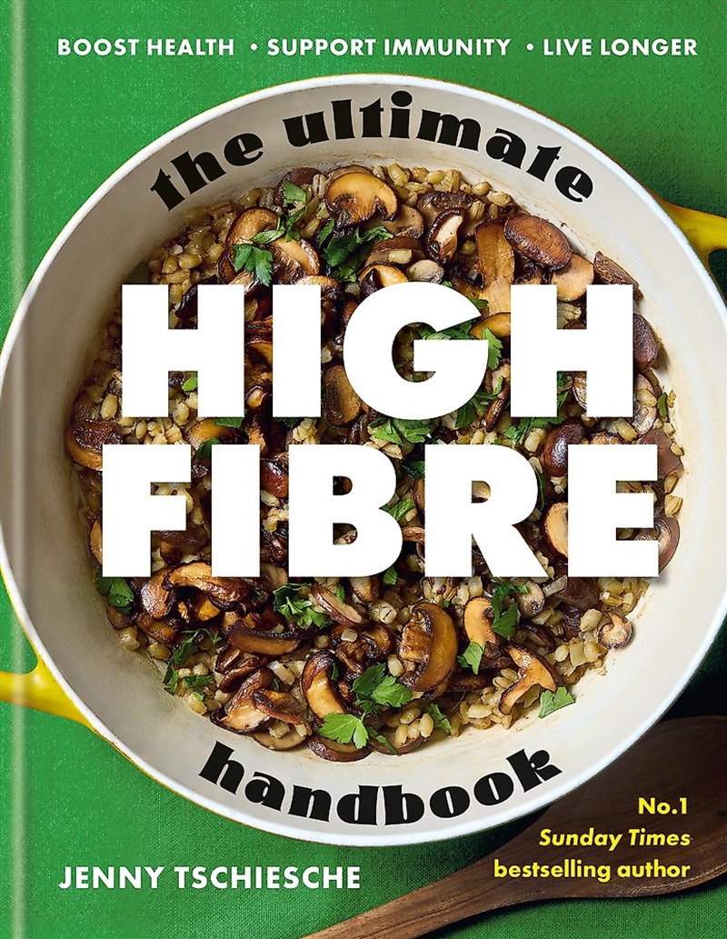 The Ultimate High-Fibre Handbook/Product Detail/Recipes, Food & Drink