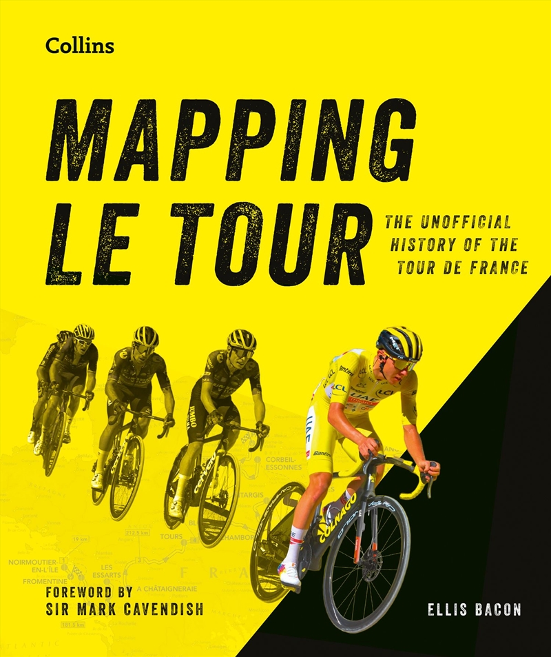Mapping Le Tour: 100 Tour De France Race Route Maps, With Photographs [Second Edition]/Product Detail/Sport & Recreation