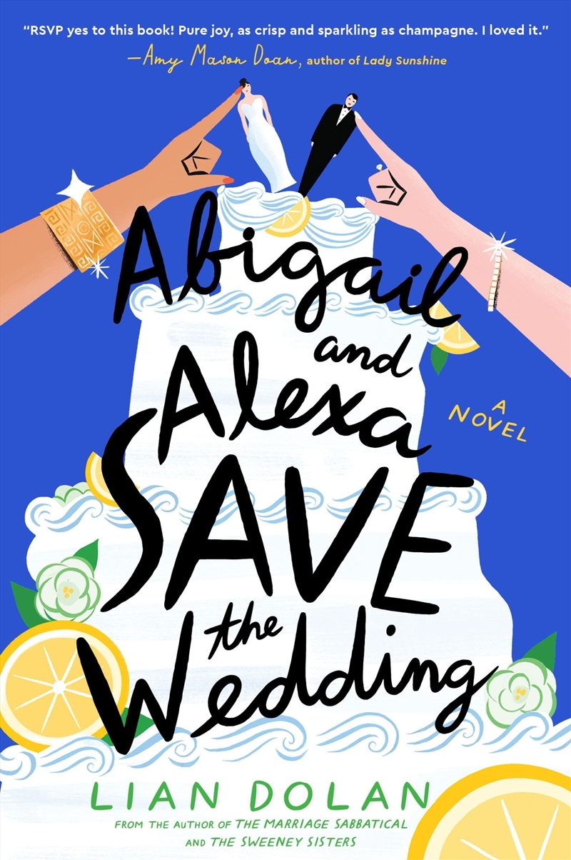 Abigail and Alexa Save The Wedding: A Novel/Product Detail/Modern & Contemporary