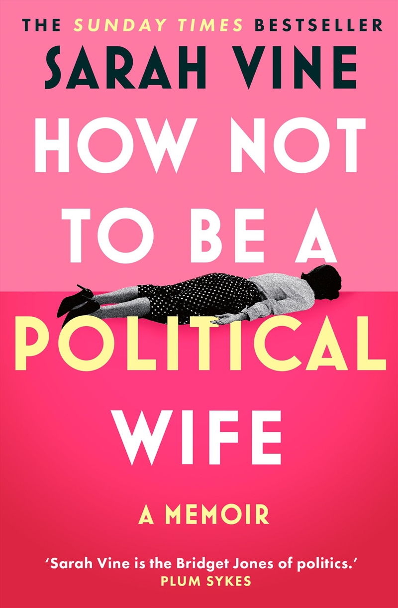 How Not to Be a Political Wife/Product Detail/Reading