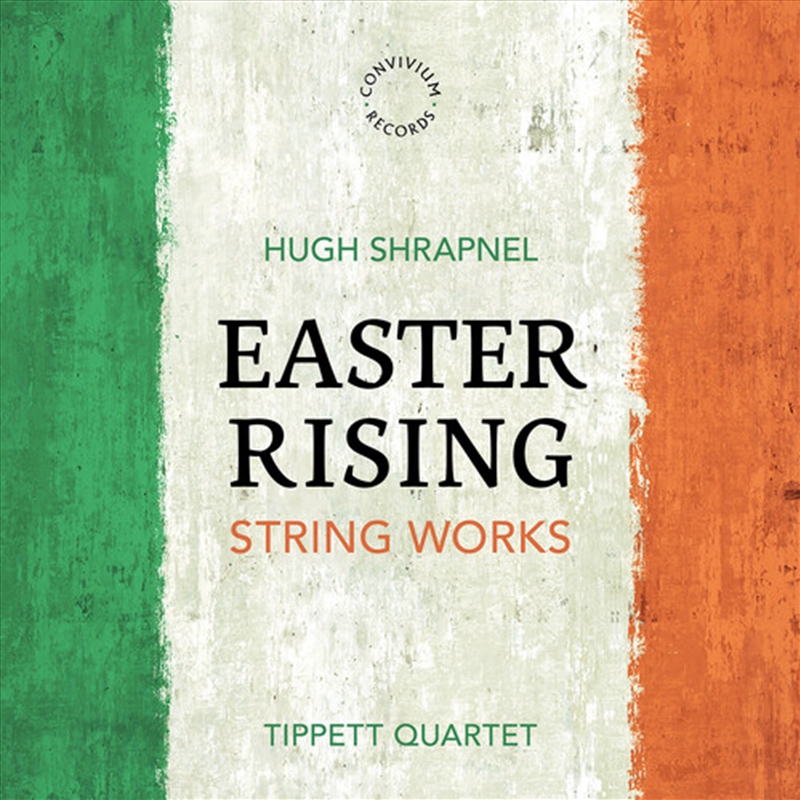 Hugh Shrapnel: Easter Rising/Product Detail/Classical