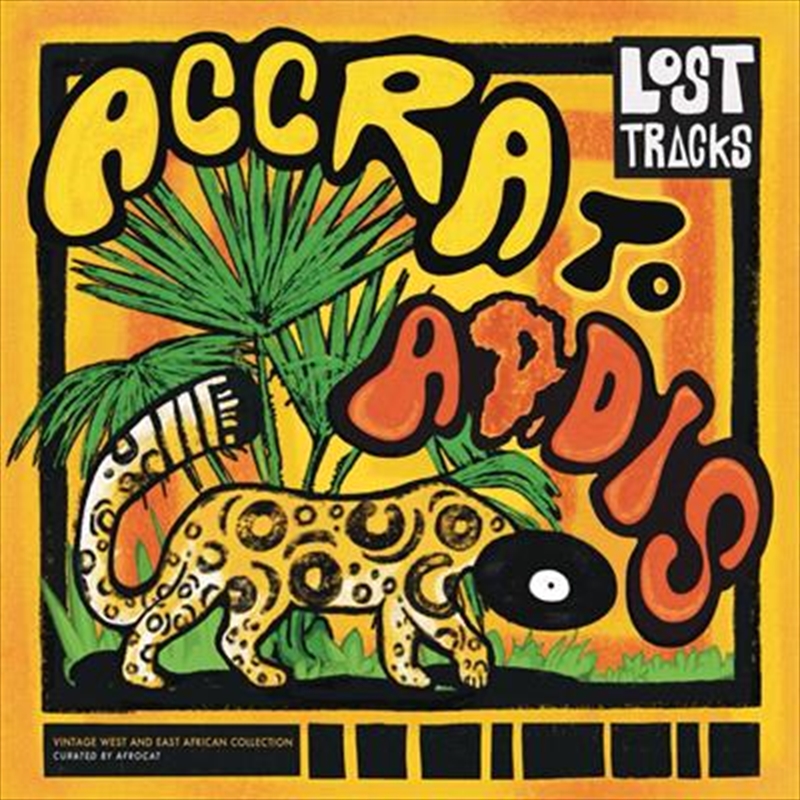 Lost Tracks: Accra To Addis/Product Detail/World