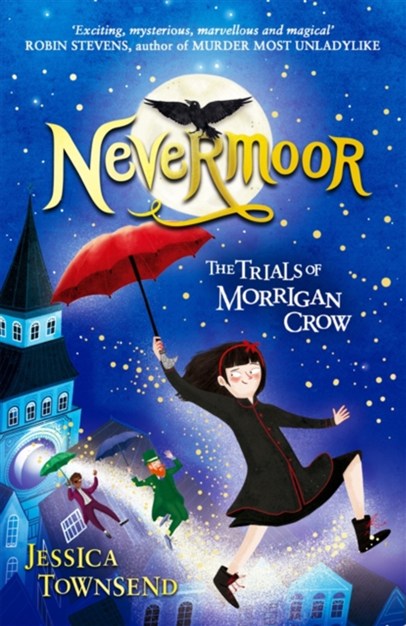 Nevermoor : The Trials of Morrigan Crow Book 1/Product Detail/Childrens Fiction Books