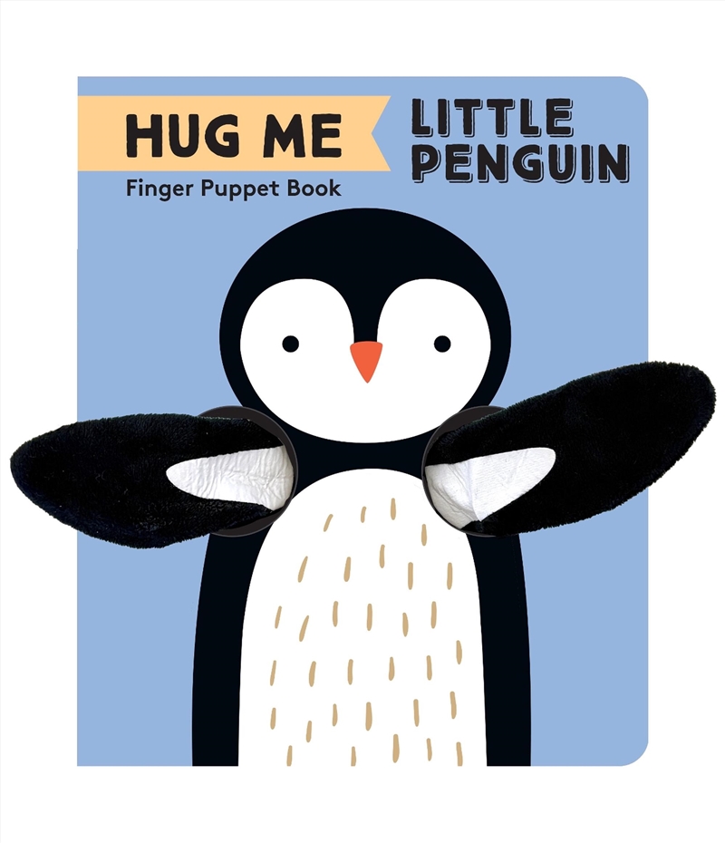 Hug Me Little Penguin: Finger Puppet Book/Product Detail/Early Childhood Fiction Books