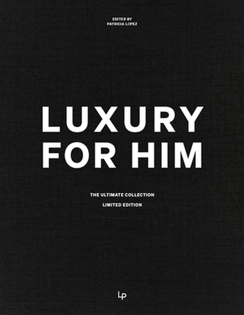 For Him. The Ultimate Collection/Product Detail/Fashion & Style Guides