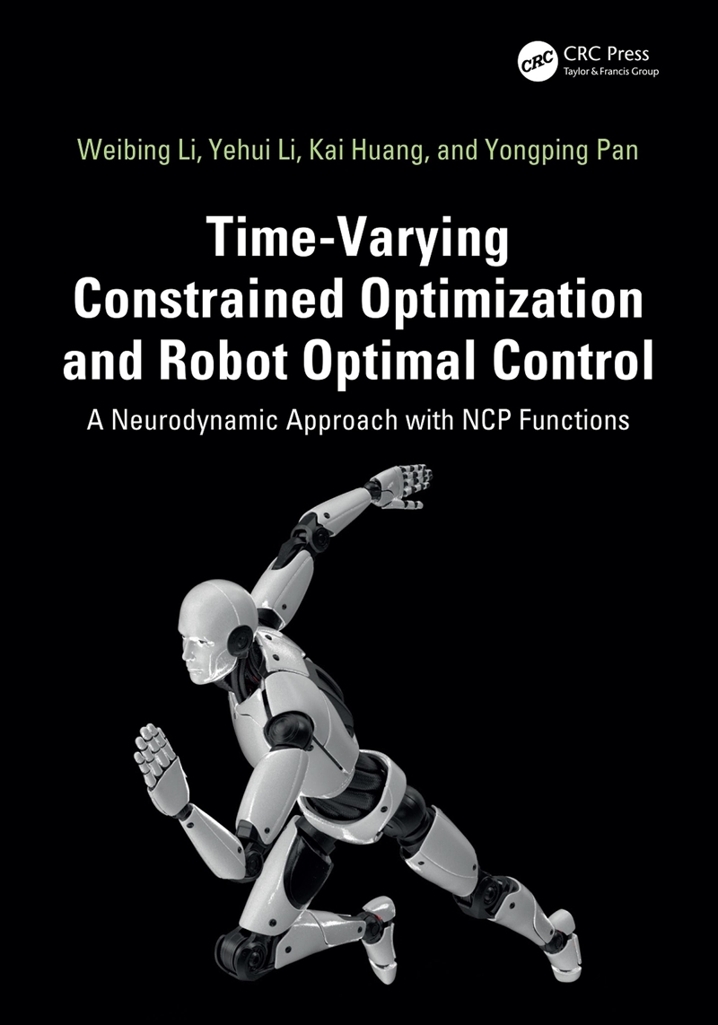 Time-Varying Constrained Optimization and Robot Optimal Control/Product Detail/Computing & IT