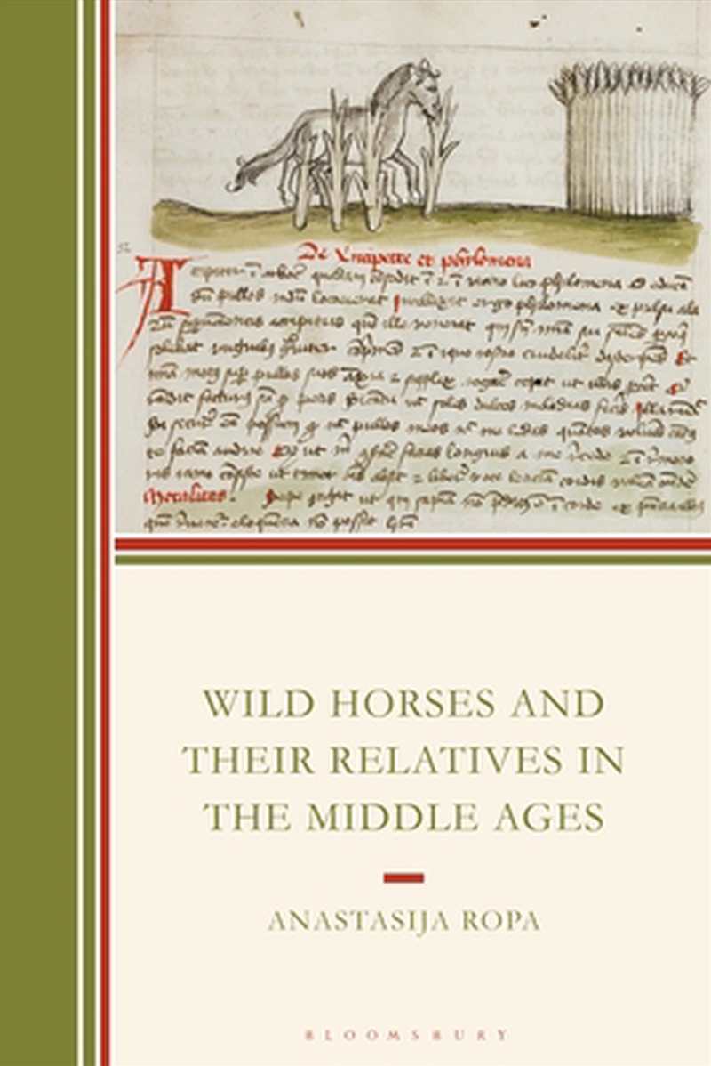 Wild Horses and Their Relatives in the Middle Ages/Product Detail/History
