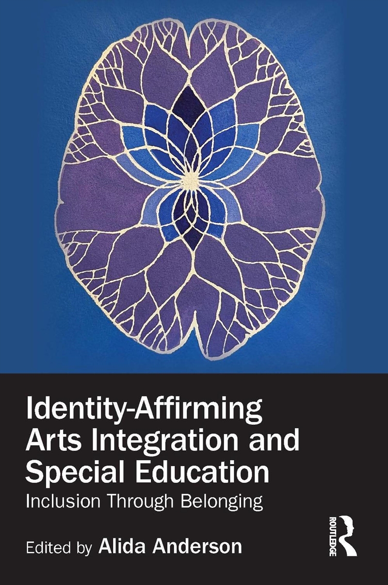 Identity-Affirming Arts Integration and Special Education/Product Detail/Teaching
