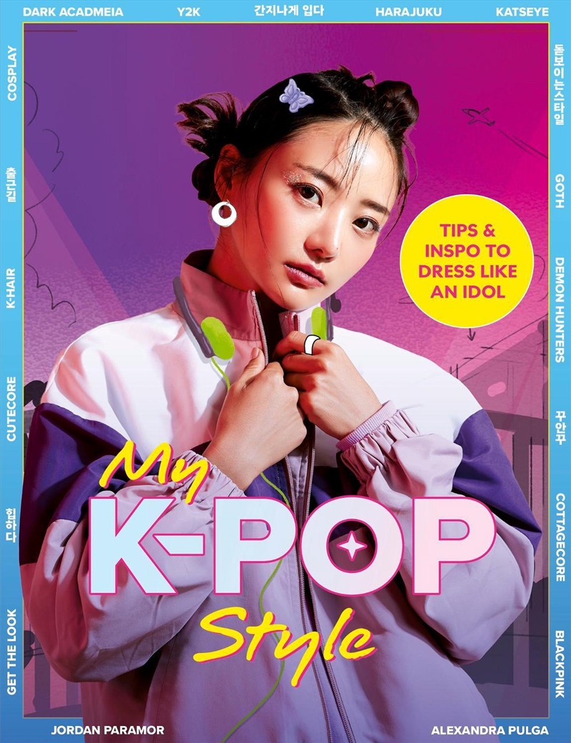 K-Pop Style: Dress Like An Idol/Product Detail/Childrens Fiction Books