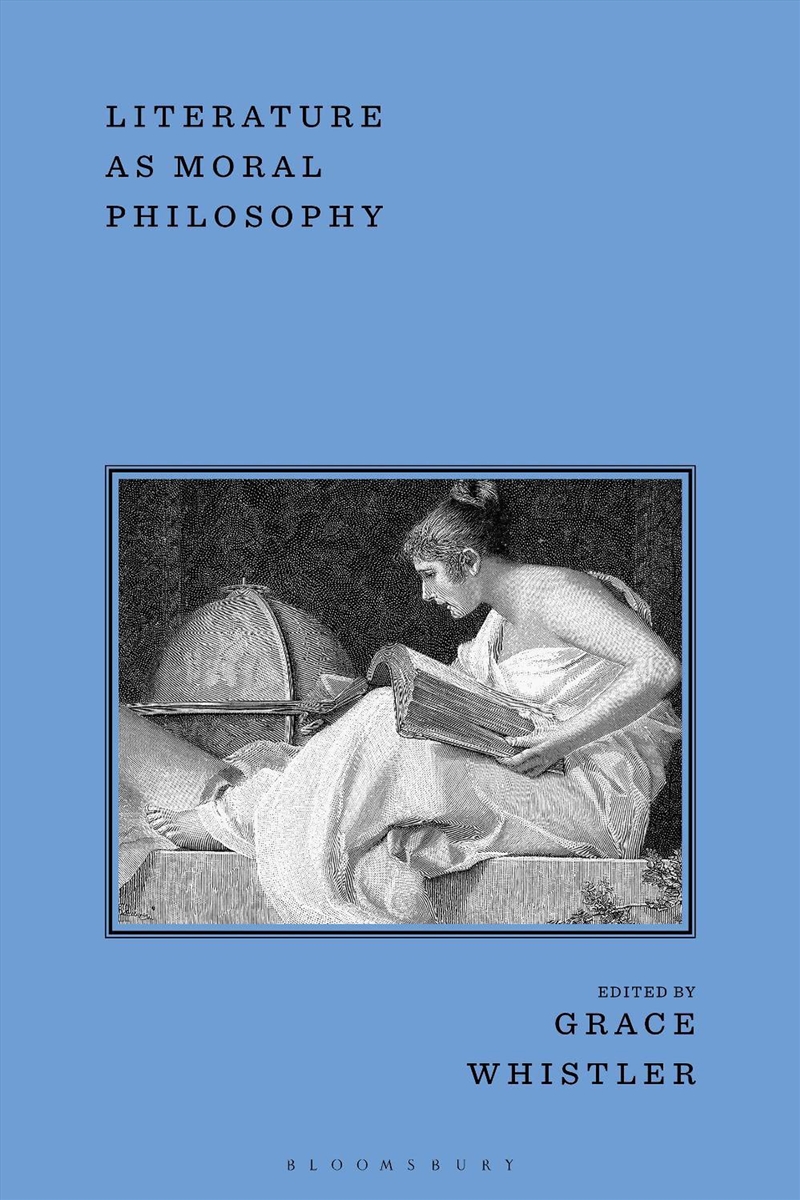 Literature As Moral Philosophy/Product Detail/Reading
