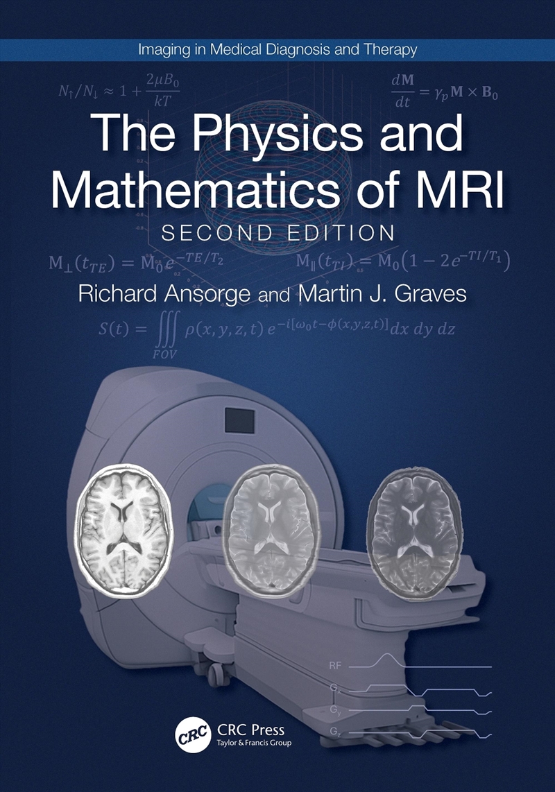 Physics and Mathematics of MRI/Product Detail/Science