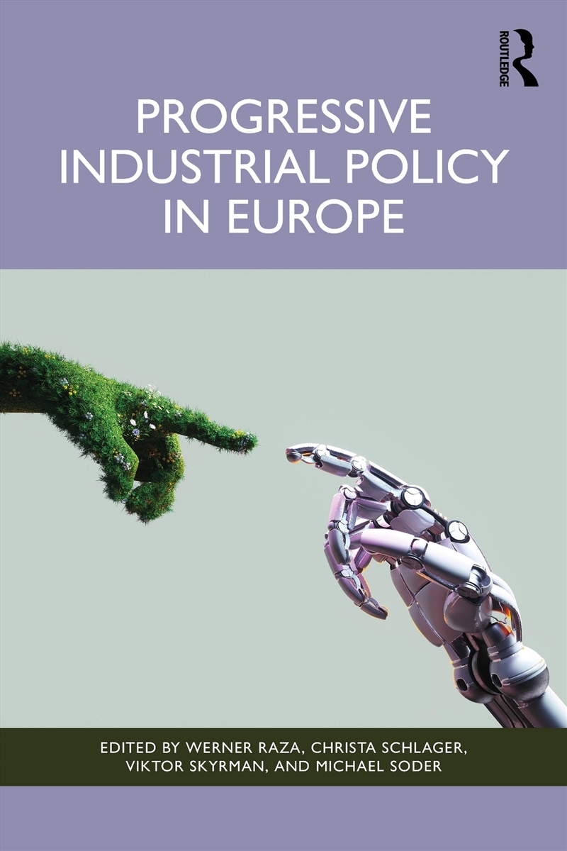 Progressive Industrial Policy in Europe/Product Detail/Politics & Government