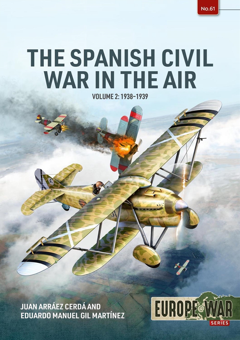 Spanish Civil War in the Air Volume 2: 1938-1939/Product Detail/Military