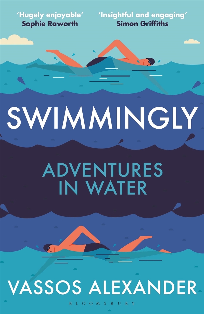 Swimmingly: Adventures In Water/Product Detail/Sport & Recreation