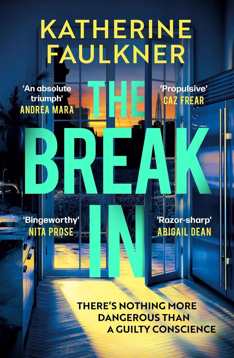 The Break-In: There's Nothing As Dangerous As A Guilty Conscience/Product Detail/Thrillers & Horror Books