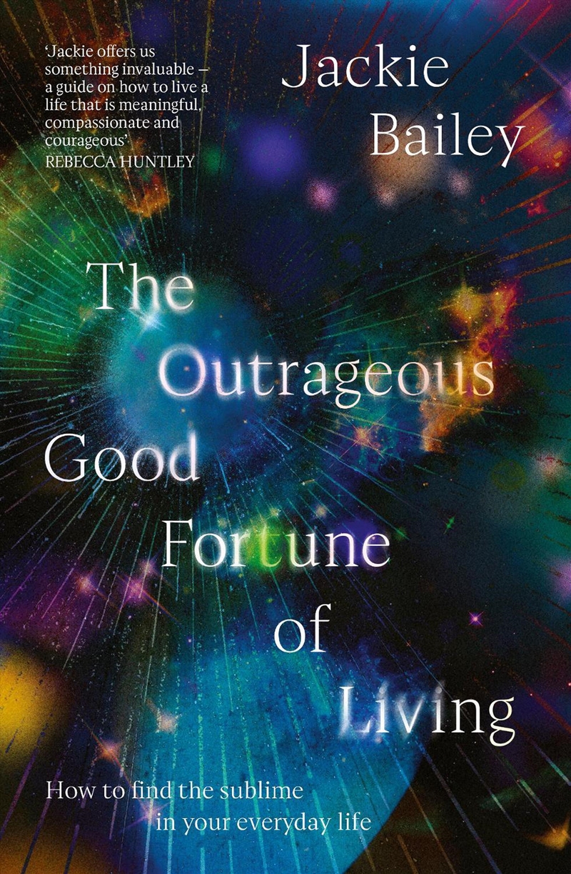 The Outrageous Good Fortune of Living/Product Detail/Religion & Beliefs