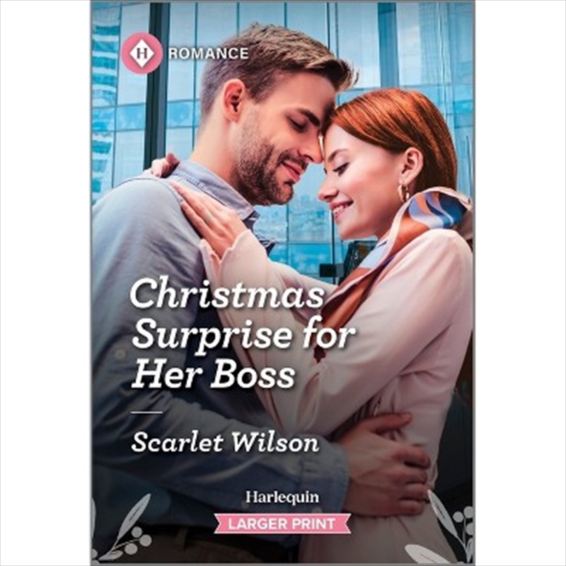 Christmas Surprise For Her Boss [Large Print]/Product Detail/Romance