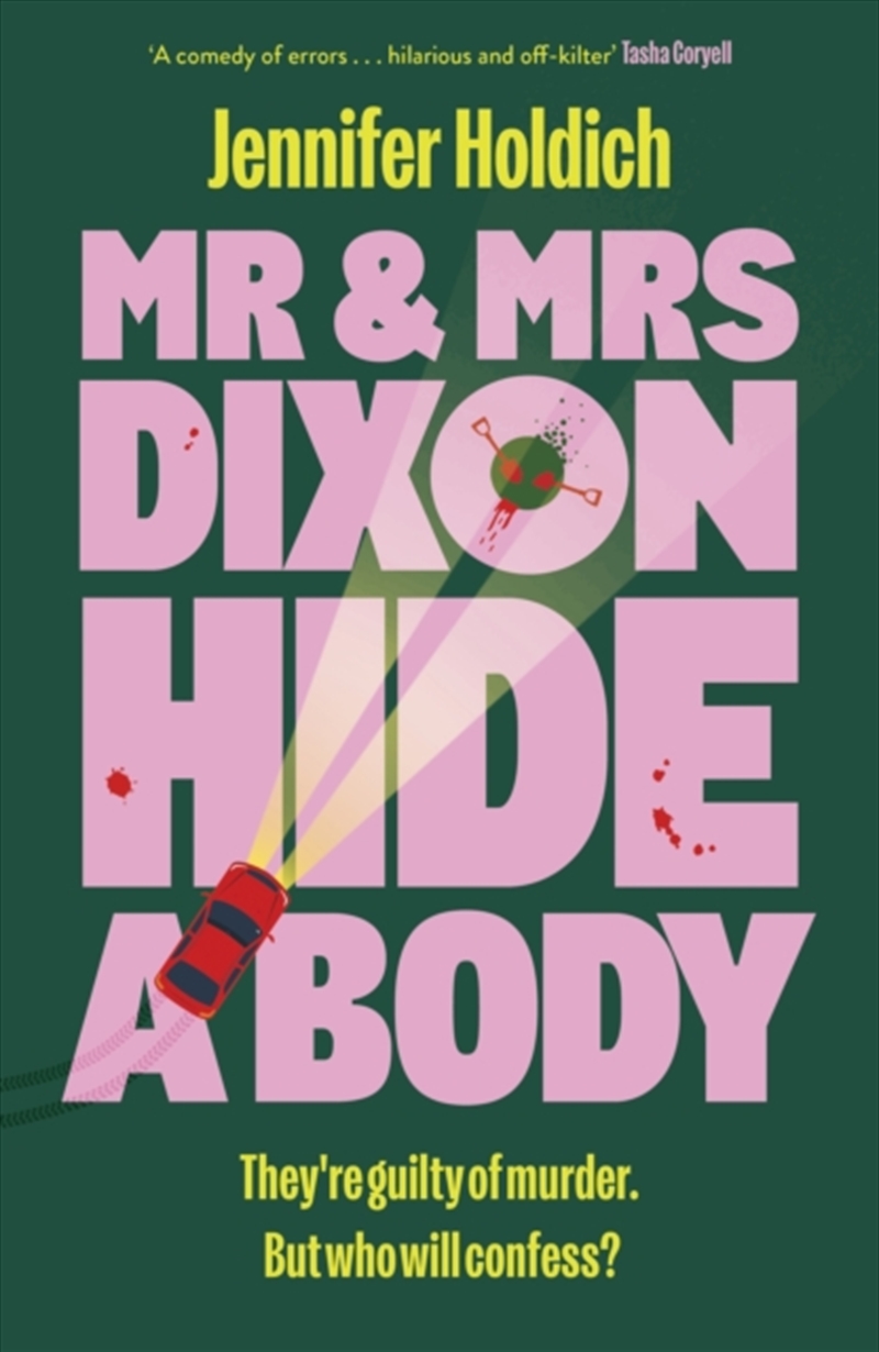 Mr & Mrs Dixon Hide A Body/Product Detail/Thrillers & Horror Books