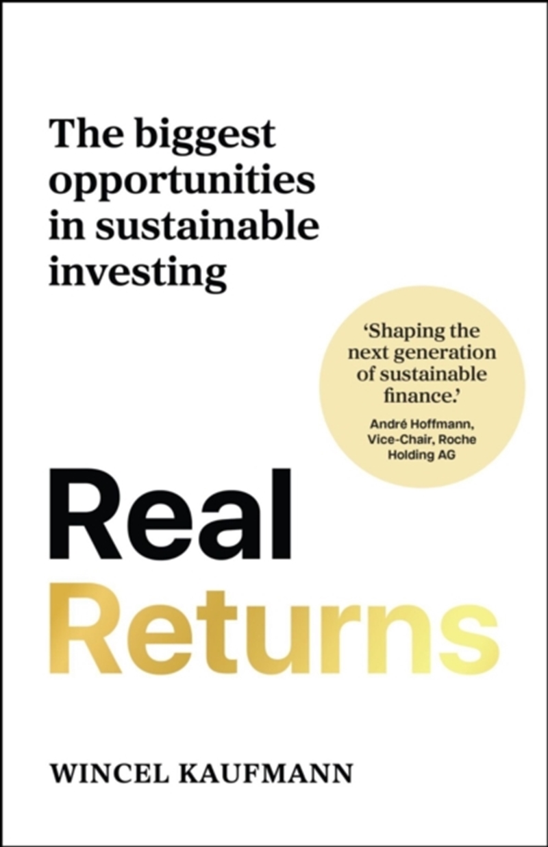 Real Returns : The biggest opportunities in sustainable investing/Product Detail/Accounting & Finance