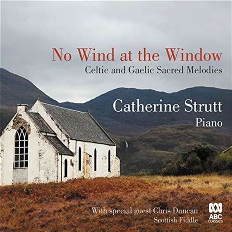 No Wind At The Window - Celtic and Gaelic Sacred Melodies/Product Detail/Classical