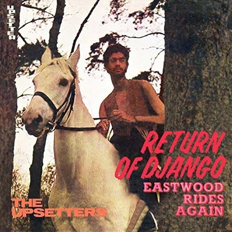 Return Of Django/Eastwood Ride/Product Detail/Reggae