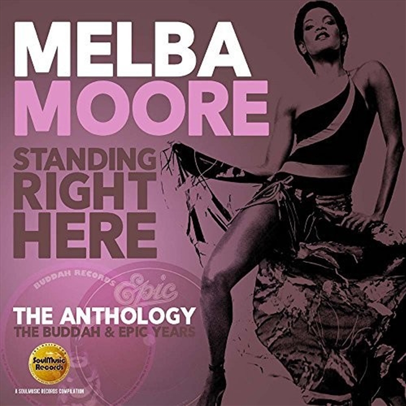 Standing Right Here: Anthology- Buddah & Epic Years/Product Detail/Soul