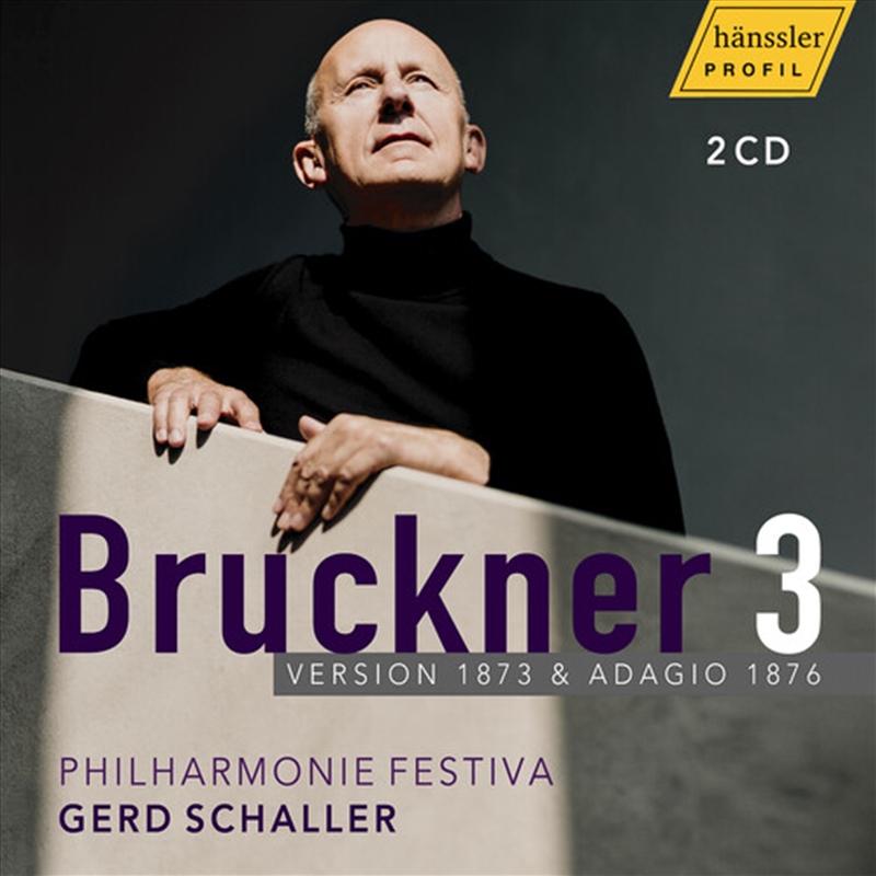 Anton Bruckner: Symphony No. 3 in D Minor - Version 1873 & Adagio 1876/Product Detail/Classical