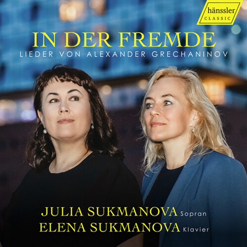 In der Fremde / In a Foreign Land - Songs by Alexander Grechaninov/Product Detail/Classical