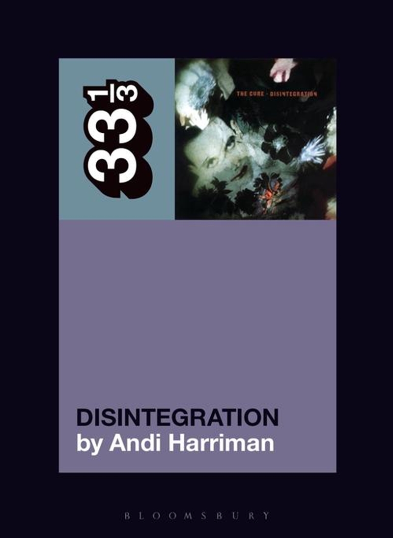The Cure's Disintegration/Product Detail/Media