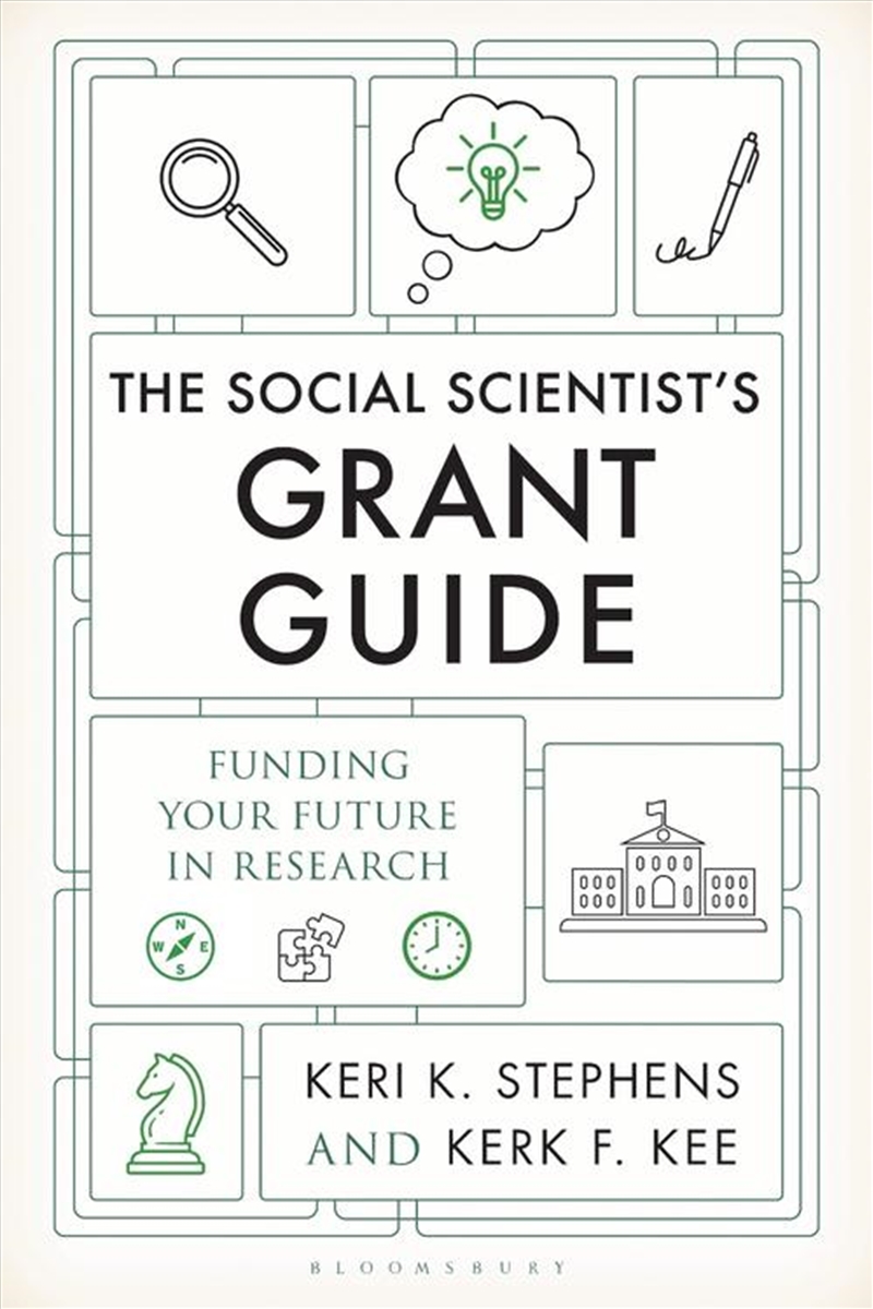 The Social Scientist's Guide to Grant Success: A Playbook for Funding Research Frontiers/Product Detail/Society & Culture