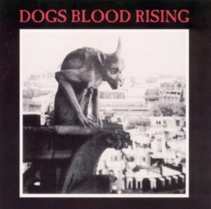 Dogs Blood Rising/Product Detail/Alternative