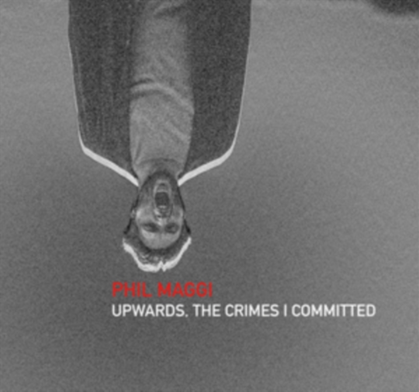 Upwards. The Crimes I Committed/Product Detail/Dance