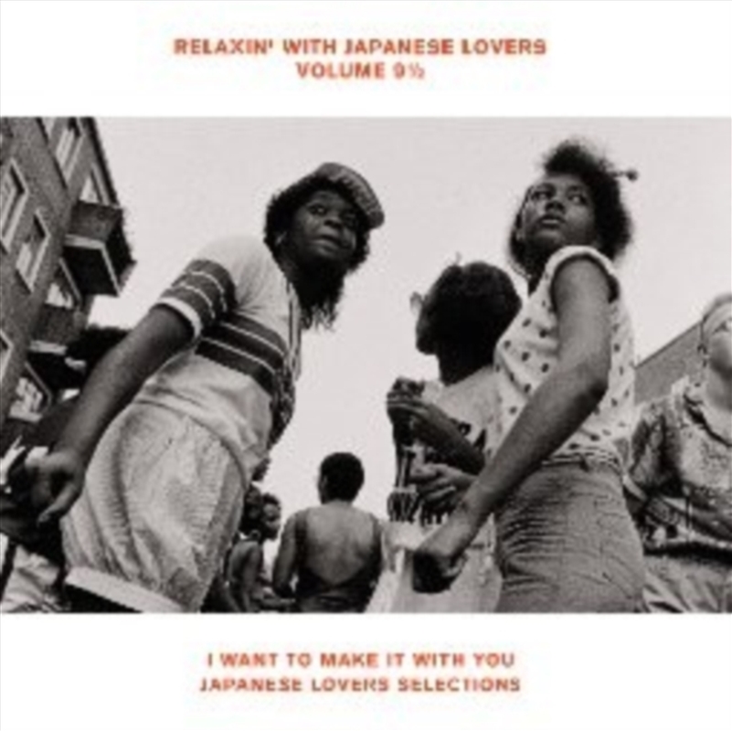 Relaxin With Japanese Lovers Volume 9 1/2/Product Detail/Rock/Pop