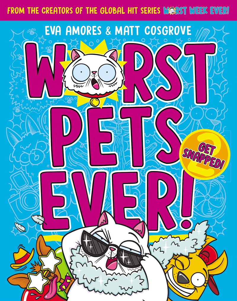 Get Snapped! - Worst Pets Ever! Book #2/Product Detail/Early Childhood Fiction Books