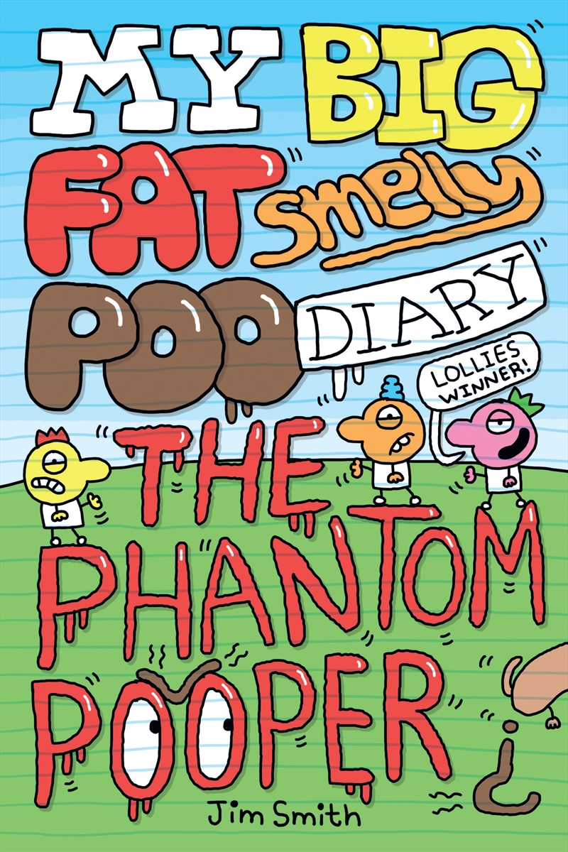 The Phantom Pooper - My Big Fat Smelly Poo Diary #5/Product Detail/Graphic Novels