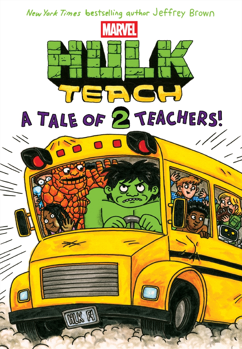 Hulk Teach: A Tale of 2 Teachers! - Marvel: Book Two/Product Detail/Early Childhood Fiction Books