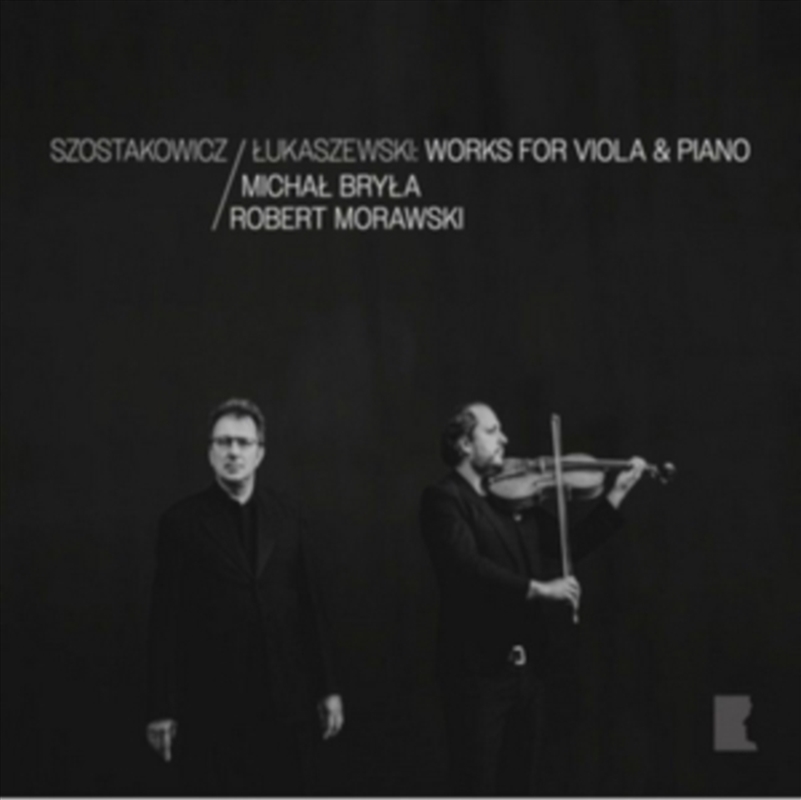 Dmitri Shostakovich / Pawel Lukaszewski: Works For Viola And Piano/Product Detail/Classical