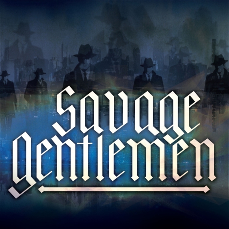 Savage Gentlemen (X) (I)/Product Detail/Metal