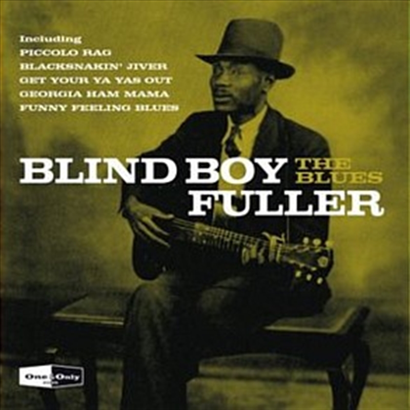 Blues: One And Only: Blind Boy Fuller/Product Detail/Blues