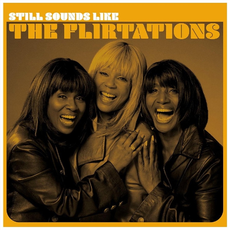 Still Sounds Like The Flirtations/Product Detail/R&B
