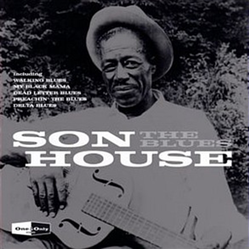 Blues: One And Only: Son House/Product Detail/Blues