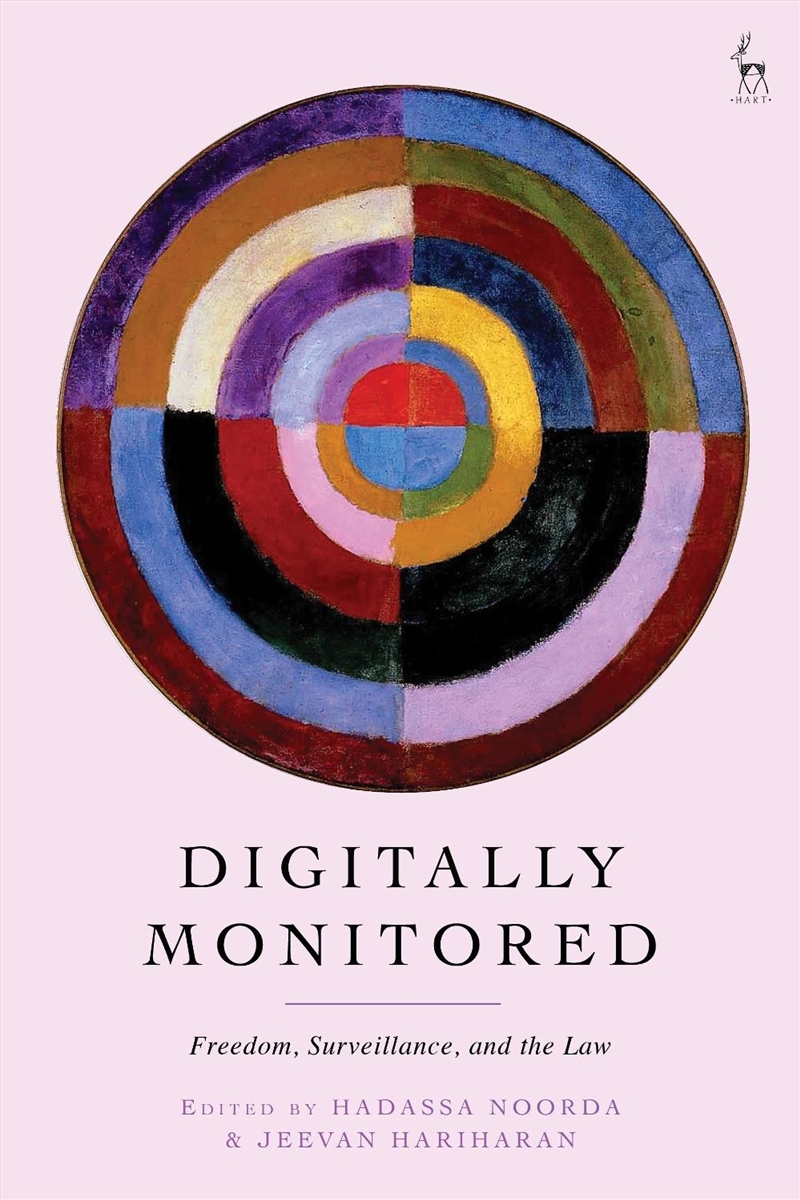 Digitally Monitored: Freedom, Surveillance, And The Law/Product Detail/Law