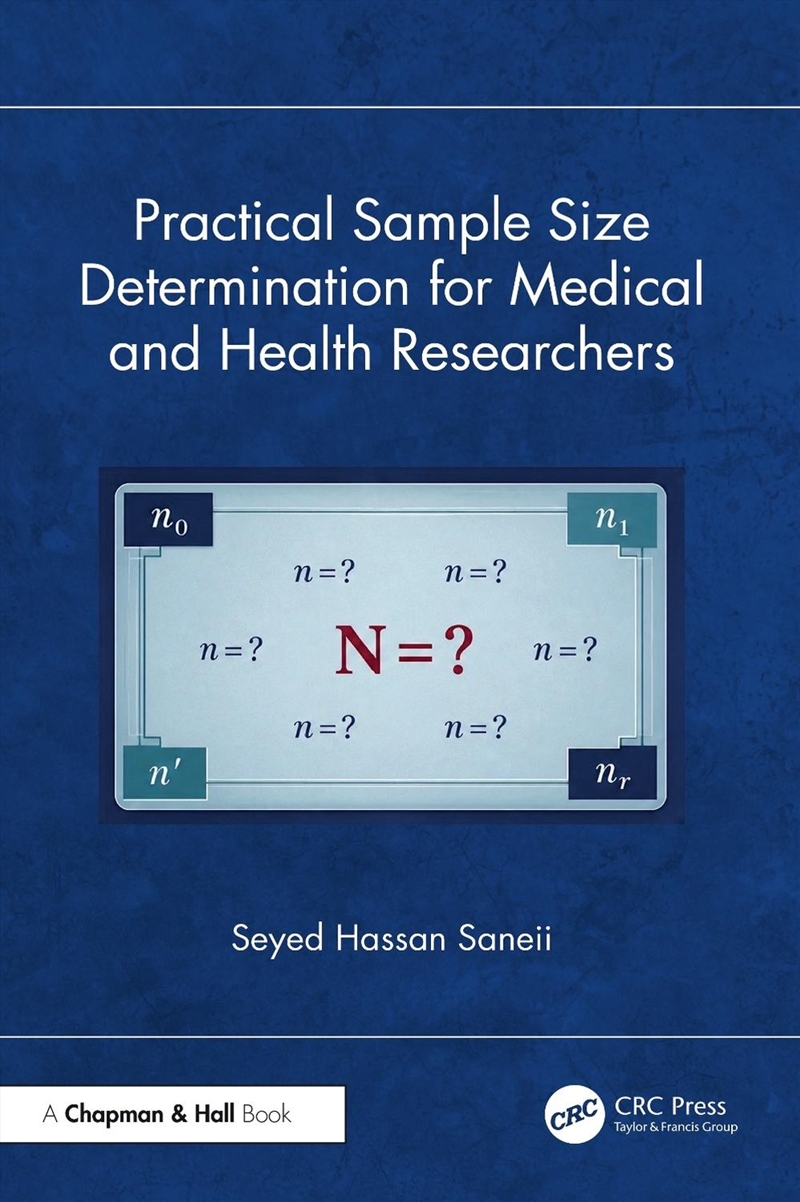Practical Sample Size Determination for Medical and Health Researchers/Product Detail/Maths